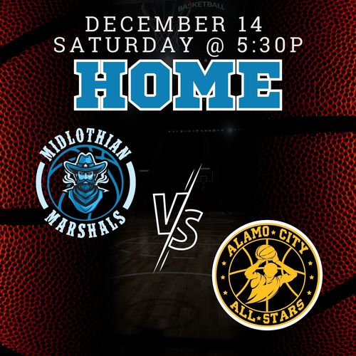 Midlothian Marshals vs. Alamo City All Stars poster