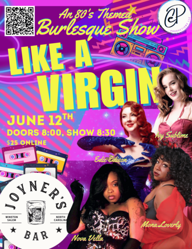 Like a Virgin: an 80's themed Burlesque Show poster