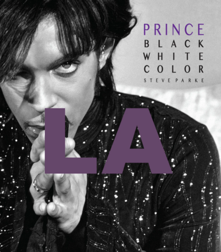 Steve Parke - Prince: Black, White, Color - Los Angeles poster