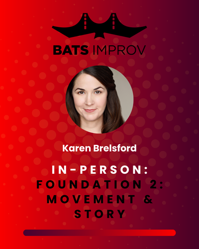In-Person: Foundation 2: Movement & Story with Karen Brelsford in Palo Alto - 4/8/25 poster