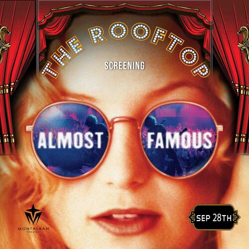 Almost Famous: Hollywood Glam! Rooftop Cult Classic Screening poster