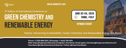 5th Edition of International Conference on Green Chemistry and Renewable Energy poster