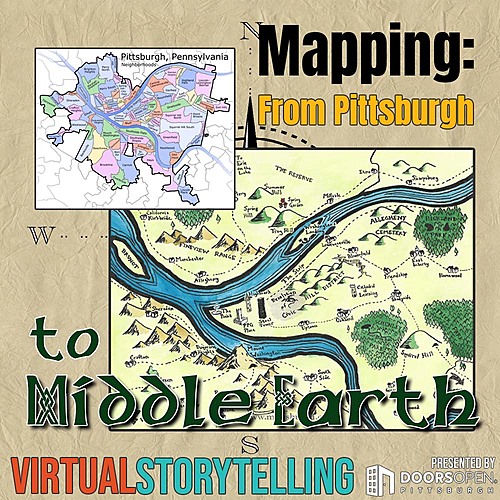 RECORDED/ 11.15.2021 Mapping--from Pittsburgh to Middle Earth poster