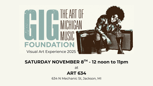 GIG - The Art of Michigan Music Visual Experience 2025 poster