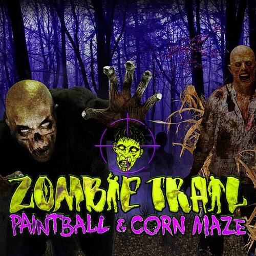 Zombie Trail Paintball & Corn Maze poster