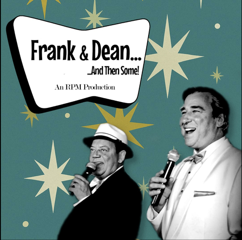 Frank & Dean—The Rat Pack & More Show poster