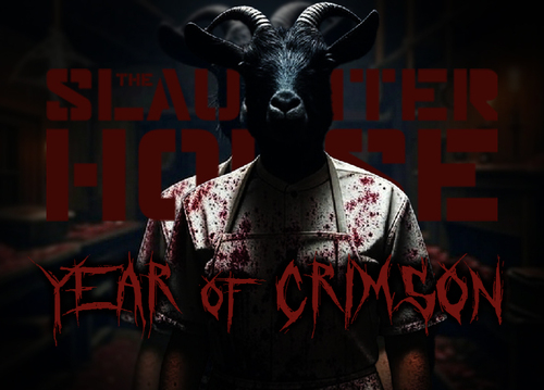 The Slaughterhouse 2025: Year of Crimson poster