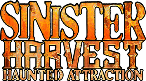 Sinister Harvest Haunted Attraction  poster