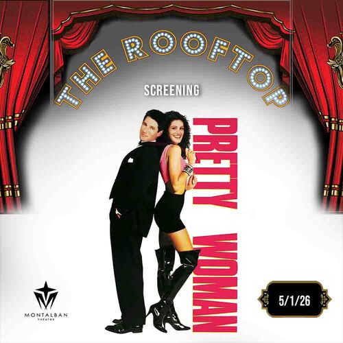 Pretty Woman : Hollywood Glam! Rooftop Cult Classic Screening poster