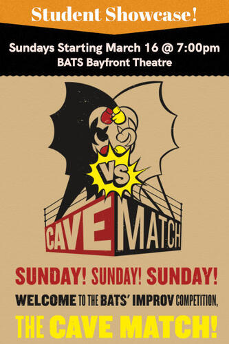 Student Shows: Cave Match! April 2025 poster