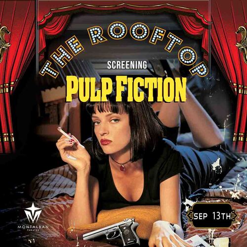 Pulp Fiction : Hollywood Glam! Rooftop Cult Classic Screening poster
