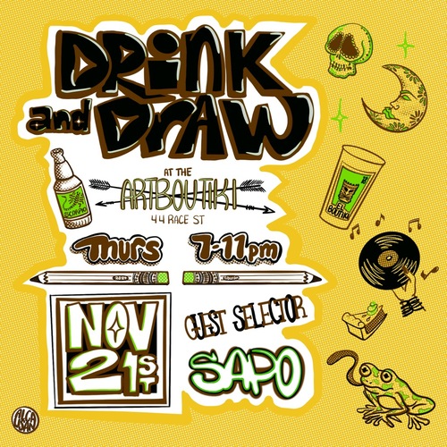  Drink and Draw at Art Boutiki - November 2024 with guest selector Sapo poster