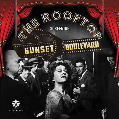 Sunset Boulevard : Hollywood Glam! Rooftop Screening poster