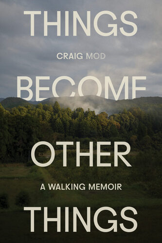 Booksmith presents: Craig Mod with Robin Sloan /  Things Become Other Things poster