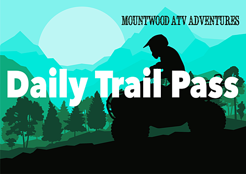 2025 Mountwood ATV Adventures Day Passes poster