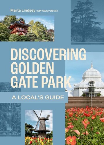 Booksmith presents: Marta Lindsey / Discovering Golden Gate Park  poster