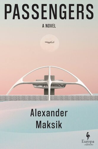 Booksmith presents: Alexander Maksik with Anthony Marra / Passengers poster