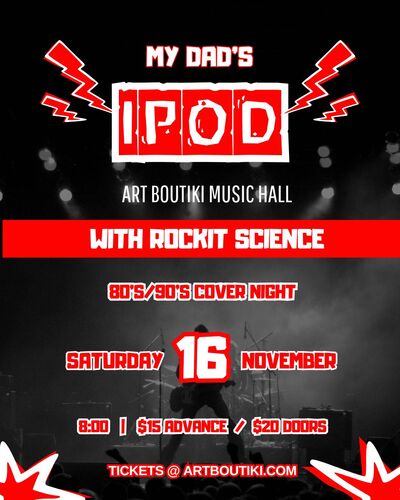 My Dad's iPod + Rockit Science poster