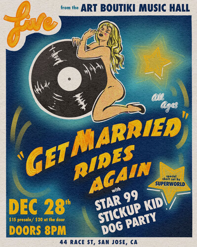 Get Married, Star99, Stickup Kid, Dog Party poster