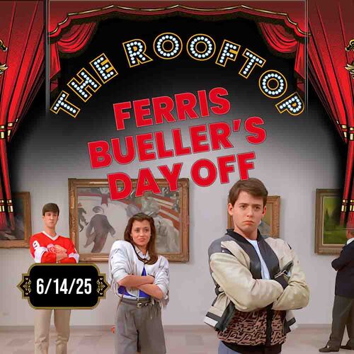 Ferris Bueller's Day Off : Hollywood Glam! Rooftop Cult Classic Screening image