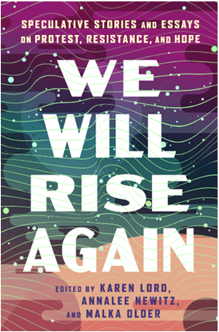 Booksmith presents: We Will Rise Again / Annalee Newitz & other contributors  poster